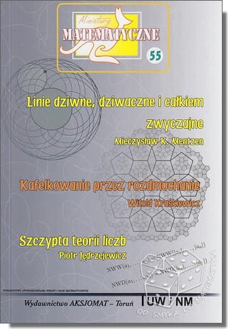Linie dziwne, dziwaczne i całkiem zwyczajne. Kafelkowanie przez rozdmuchanie. Szczypta teorii liczb