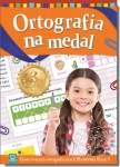 Ortografia na medal. Zbiór ćwiczeń ortograficznych dla ucznia klasy 3