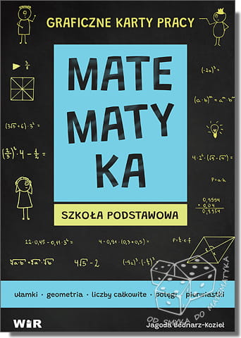 Matematyka. Graficzne karty pracy - szkoła podstawowa