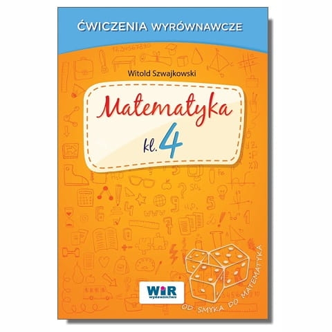 Matematyka klasa 4 - Ćwiczenia wyrównawcze