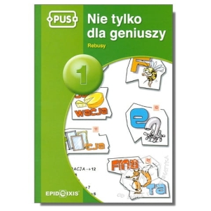 PUS - Nie tylko dla geniuszy 1. Rebusy