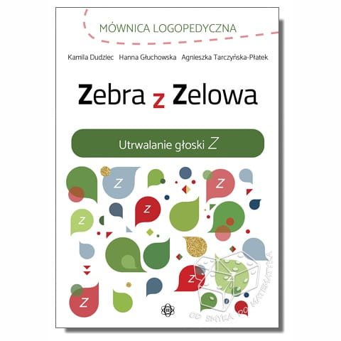 Zebra z Zelowa. Utrwalanie głoski - z. Mównica logopedyczna