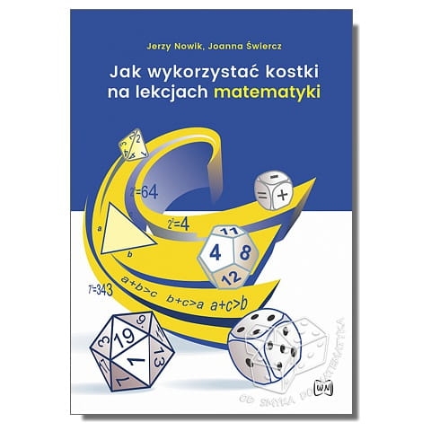 Jak wykorzystać kostki na lekcjach matematyki