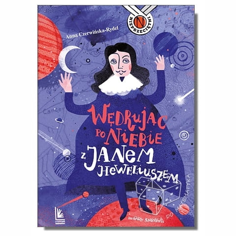 Wędrując po niebie z Janem Heweliuszem