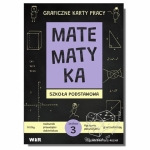 Matematyka. Graficzne karty pracy - szkoła podstawowa - zestaw 3