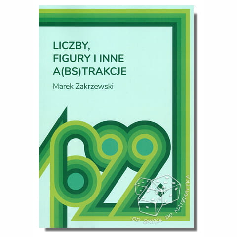 Liczby, figury i inne a(bs)trakcje