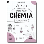 Chemia. Graficzne karty pracy dla uczniów klasy 7 i 8