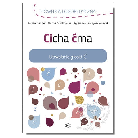 Cicha ćma. Utrwalanie głoski Ć. Mównica logopedyczna