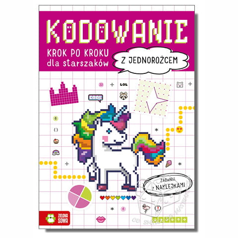 Kodowanie krok po kroku z jednorożcem. Dla starszaków