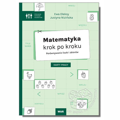 Matematyka krok po kroku. Porównywanie liczb i zbiorów - karty pracy
