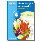 PUS - Matematyka na wesoło 4. Zadania tekstowe część II
