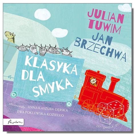 Klasyka dla smyka. Julian Tuwim i Jan Brzechwa