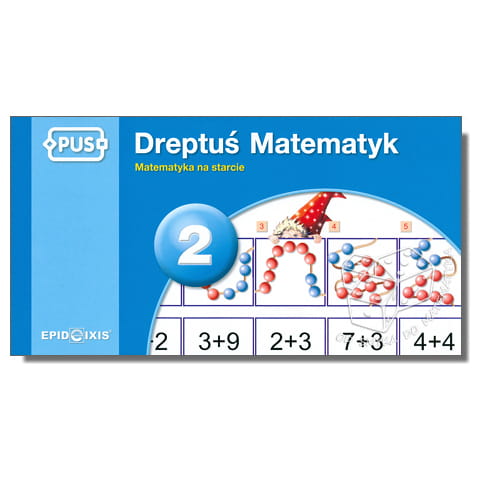 PUS - Dreptuś Matematyk 2. Matematyka na starcie