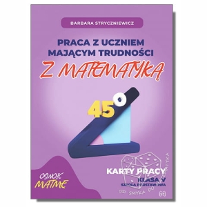 Praca z uczniem mającym trudności z matematyką. Karty pracy kl. V SP