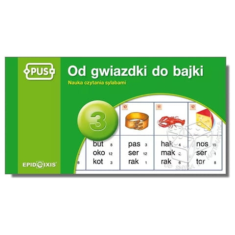 PUS - Od gwiazdki do bajki 3. Zabawy i ćwiczenia do nauki czytania i pisania