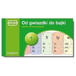 PUS - Od gwiazdki do bajki 1. Zabawy i ćwiczenia sylabowe