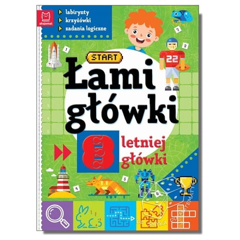 Łamigłówki 8-letniej główki