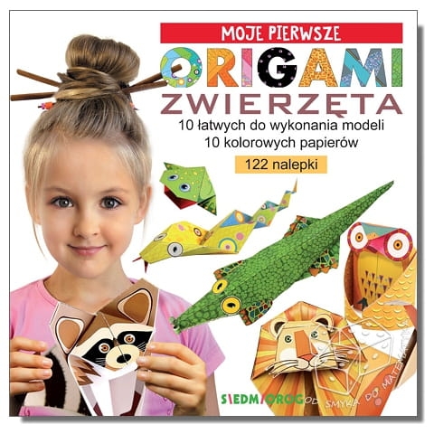 Moje pierwsze origami. Zwierzęta