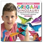Moje pierwsze origami. Dinozaury