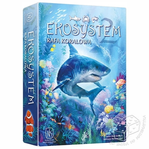Ekosystem 2 – Rafa koralowa