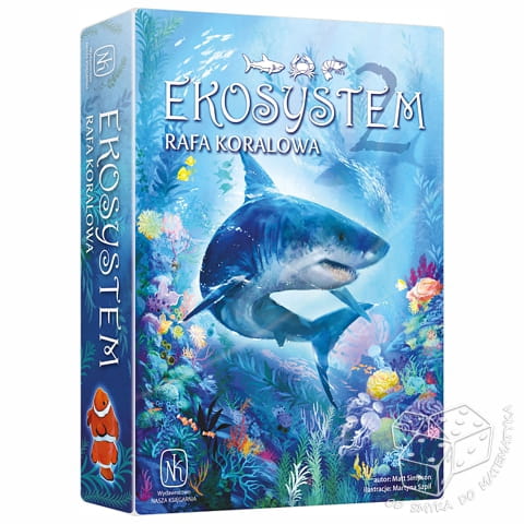 Ekosystem 2 – Rafa koralowa