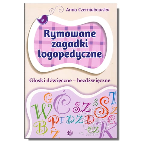 Rymowane zagadki logopedyczne. Głoski dźwięczne – bezdźwięczne