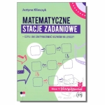 Matematyczne stacje zadaniowe – czyli jak zaktywizować uczniów na lekcji? Klasa V