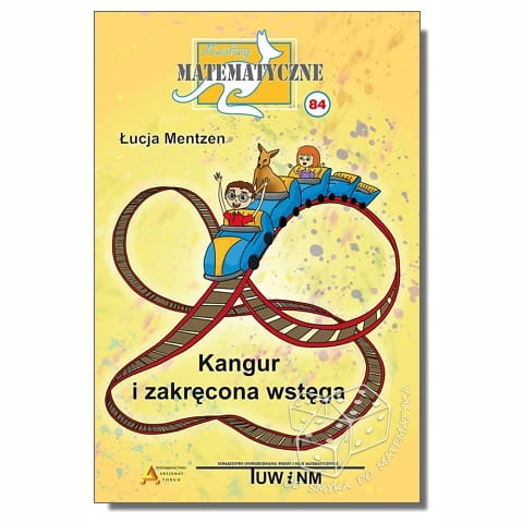 Kangur i zakręcona wstęga (Miniatury matematyczne nr 84)