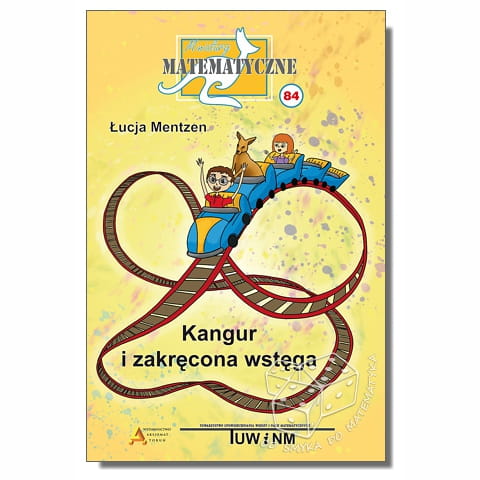 Kangur i zakręcona wstęga (Miniatury matematyczne nr 84)