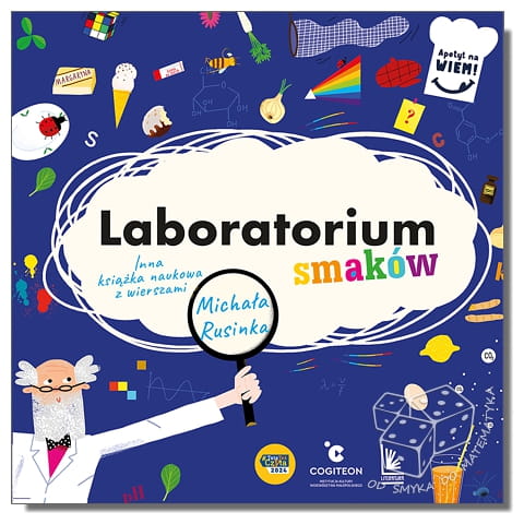 Laboratorium smaków. Inna książka naukowa z wierszami Michała Rusinka