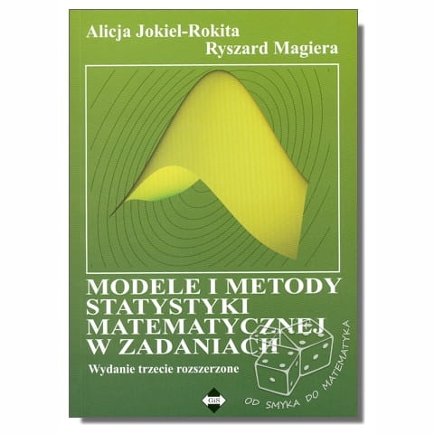 Modele i metody statystyki matematycznej w zadaniach