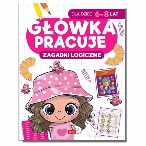 Główka pracuje. Zagadki logiczne