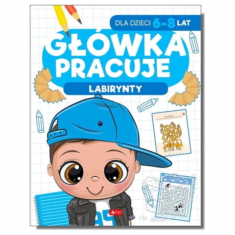 Główka pracuje. Labirynty