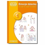 PUS - Emocje dziecka 1. Co czuję? Co czujesz? Co czujemy?