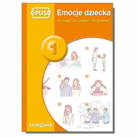 PUS - Emocje dziecka 1. Co czuję? Co czujesz? Co czujemy?