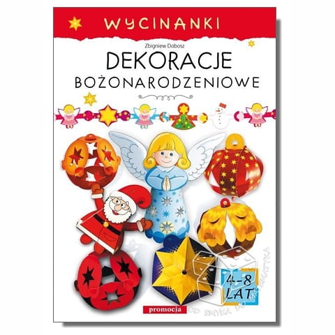 Dekoracje bożonarodzeniowe. Wycinanki