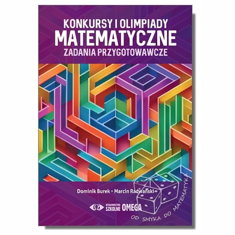 Konkursy i olimpiady matematyczne. Zadania przygotowawcze
