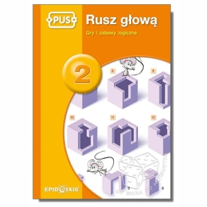 PUS - Rusz głową 2. Gry i zabawy logiczne