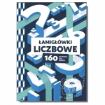 Łamigłówki liczbowe. 160 wyzwań dla mózgu