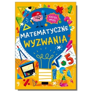 Bystry umysł. Matematyczne wyzwania
