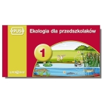 PUS - Ekologia dla przedszkolaków 1