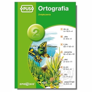PUS - Ortografia 2 zmiękczenia. Ćwiczenia z ortografii języka polskiego