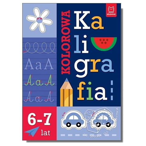 Kolorowa kaligrafia 6-7 lat