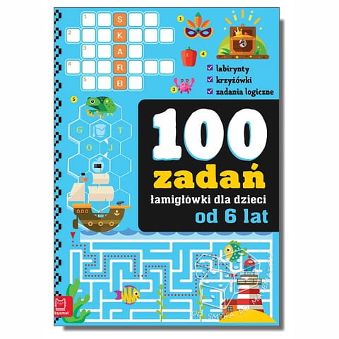 100 zadań - łamigłówki dla dzieci od 6 lat