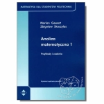 Analiza matematyczna 1. Przykłady i zadania. Matematyka dla studentów politechnik