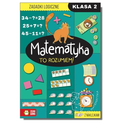 Matematyka. To rozumiem! Zagadki logiczne - klasa 2