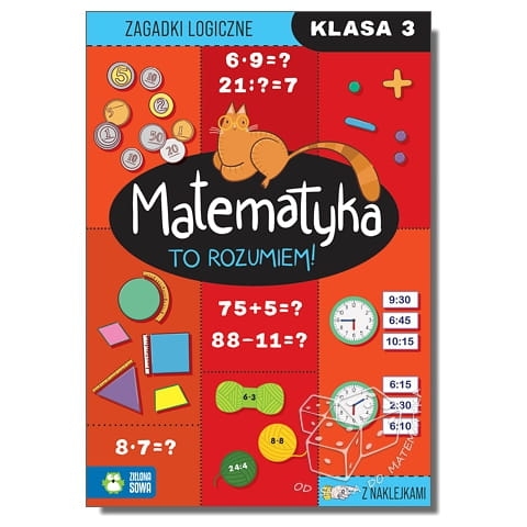 Matematyka. To rozumiem! Zagadki logiczne - klasa 3