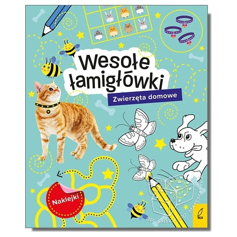 Wesołe łamigłówki z naklejkami. Zwierzęta domowe