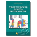 Niestandardowe zadania matematyczne