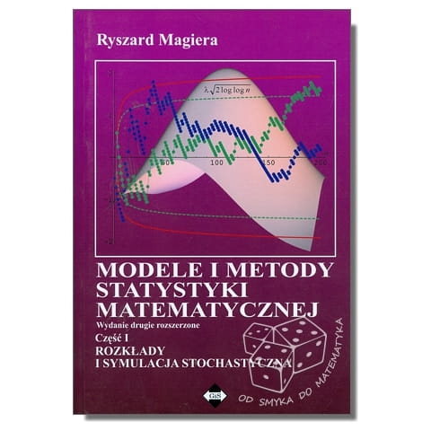 Modele i metody statystyki matematycznej, część I - Rozkłady i symulacja stochastyczna